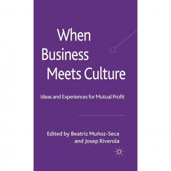 When Business Meets Culture