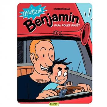 Méchant Benjamin Tome 7