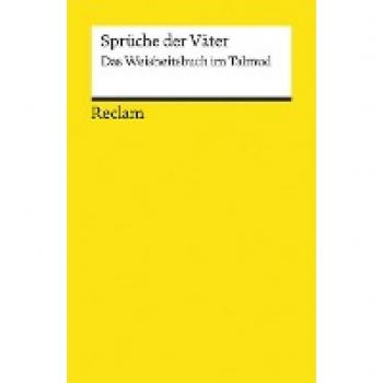Bernhard Lang Sprüche Der Väter: Das Weisheitsbuch Im Talmud (Reclams Universal-Bibliothek)