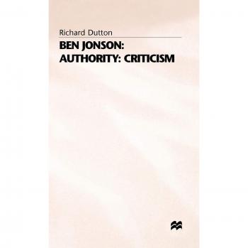 Ben Jonson, Authority, Criticism