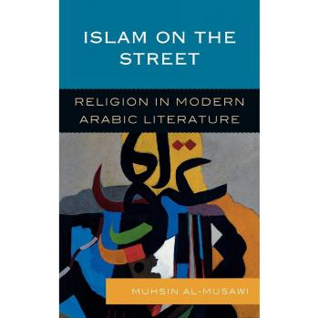 Al-Musawi, Muhsin: Islam on the Street