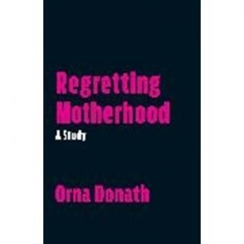 Regretting Motherhood