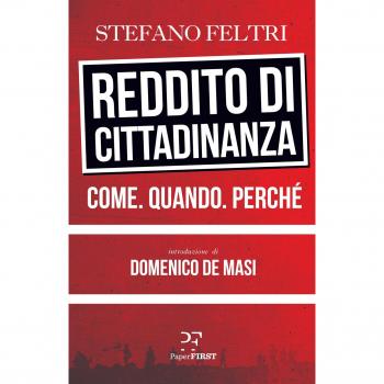 Reddito di cittadinanza. Come. Quando. Perché