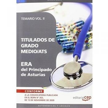 Titulados de Grado Medio/ATS ERA del Principado de Asturias. Temario Vol. II.