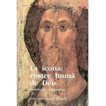 La icona: rostre humà de Déu