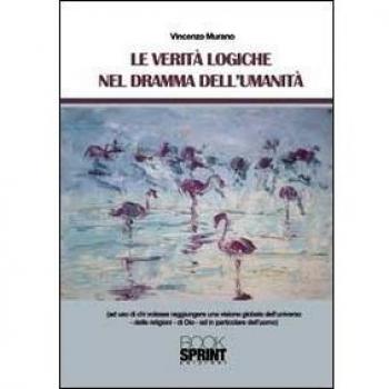 Le verità logiche nel dramma dell'umanità