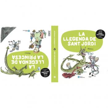 Dues lectures.La llegenda de sant jordi / la llegenda de la princesa (Tapa dura).