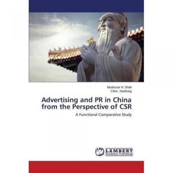Advertising and PR in China from the Perspective of CSR: A Functional Comparative Study