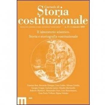 Giornale di storia costituzionale. Primo semestre 2009. Il laboratorio atlantico. Storia e storiografia costituzionale
