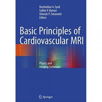 Basic Principles of Cardiovascular MRI