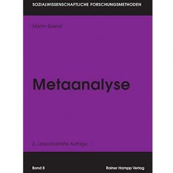 Metaanalyse Eisend, Martin Sozialwissenschaftliche Forschungsmethoden