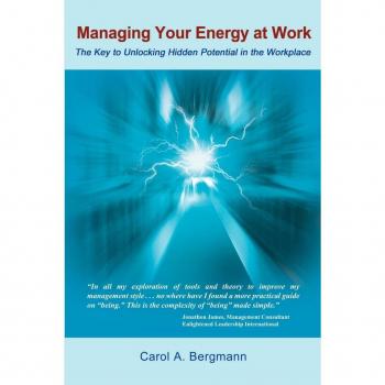 Managing Your Energy At Work
