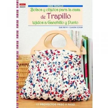 Bolsos y objetos para la casa de trapillo tejidos a ganchillo y punto