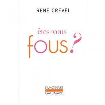 ETES-VOUS FOUS ? (Imaginaire)