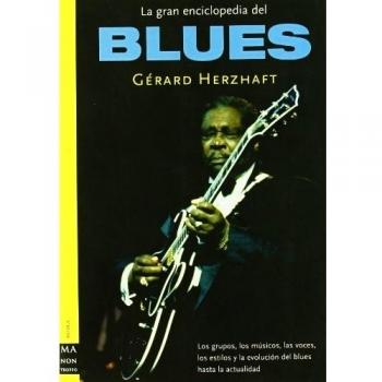 Gran Enciclopedia Del Blues, La