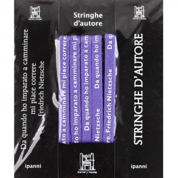 Stringhe d'autore. Friederich Nietzsche. Con gadget