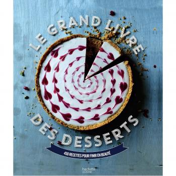 Le grand livre des desserts