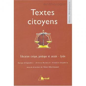 Textes citoyens : Education civique, juridique et sociale