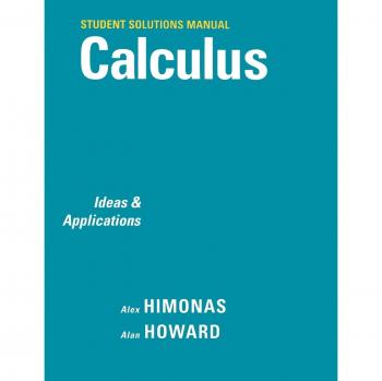 Calculus, Student Solutions Manual: Ideas and Applications