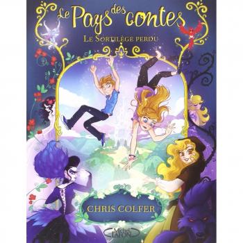 Le pays des contes T01 Le sortilège perdu