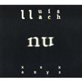 Nu-XXX Anys [Digipack]