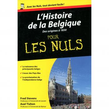 L'Histoire de la Belgique, Tome 1 Poche Pour les Nuls