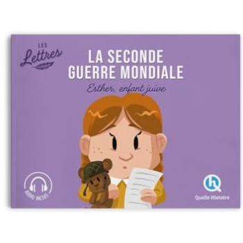 Les lettres de la Seconde Guerre mondiale : Esther, enfant juive