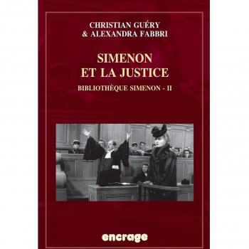 Bibliothèque Simenon. Vol. 2. Simenon et la justice
