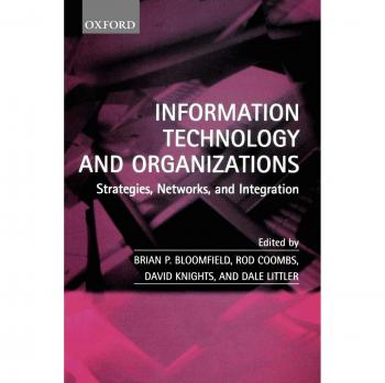 Information Technology and Organizations