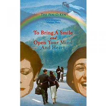 To bring a smile and open your mind and heart paperback