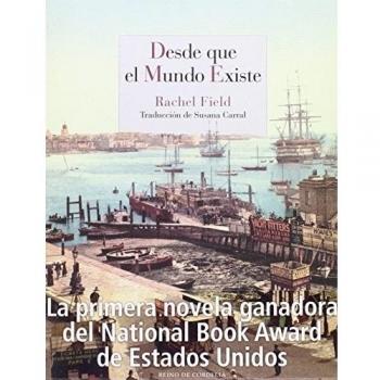 Desde que el mundo existe