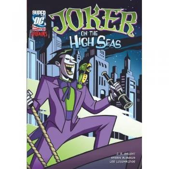 Joker On The High Seas (Dc Super-Villains) (Paperback)