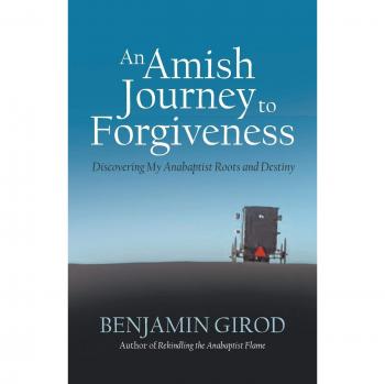 An Amish Journey to Forgiveness