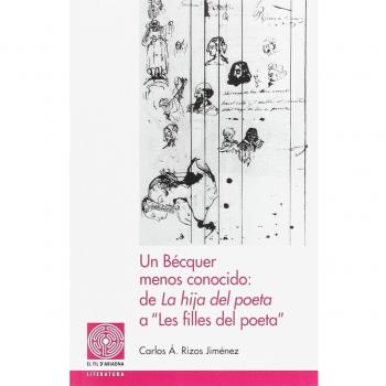 Un bécquer menos conocido: de 'la hija del poeta' (Tapa blanda).