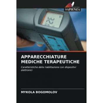 Bogomolov, Mykola: APPARECCHIATURE MEDICHE TERAPEUTICHE