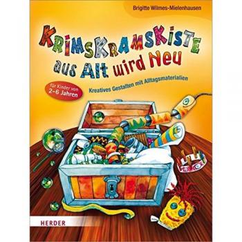 Krimskramskiste aus Alt wird Neu