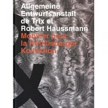Allgemeine entwurfsanstalt de trix et robert haussmann  mobilier pour la rothlis
