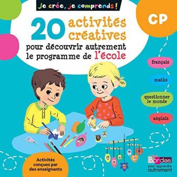 20 activités créatives pour découvrir autrement le programme de l'école CP