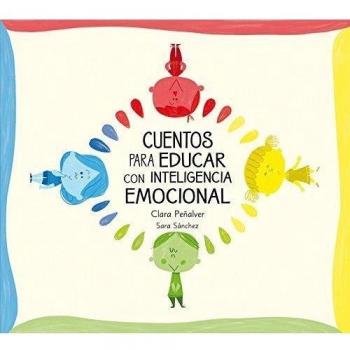 Cuentos para educar con inteligencia emocional