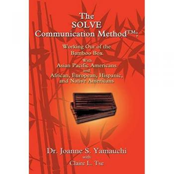 Yamauchi, Joanne: The SOLVE Communication Method¿