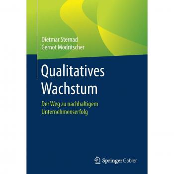 Qualitatives Wachstum: Der Weg zu nachhaltigem Unternehmenserfolg
