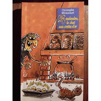 roudoudou, le chat aux crottes d'or