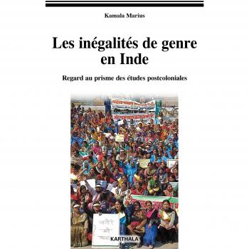 Les Inegalites de Genre en Inde. Regard au Prisme des Études Postcoloniales