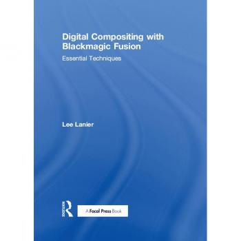 Digital Compositing with Blackmagic Fusion