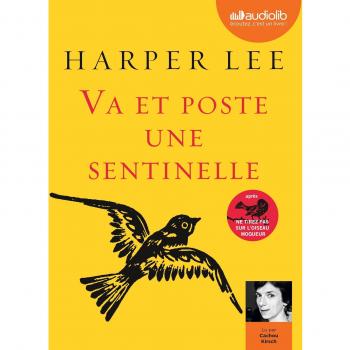 Va et poste une sentinelle