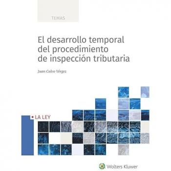 El desarrollo temporal del procedimiento de inspección tribu