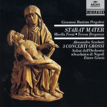 Stabat Mater / Concerti Grossi 1, 3, 5