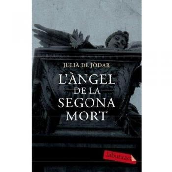 L'àngel de la segona mort: Primera part de la trilogia L´atzar i les ombres' (Bolsillo) (Tapa blanda).