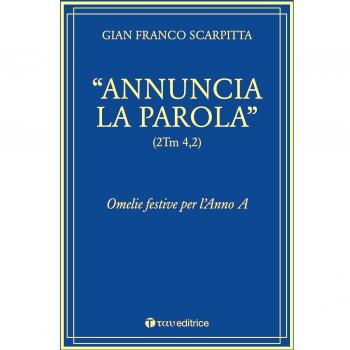 Â«Annuncia la parolaÂ»