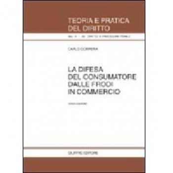 La difesa del consumatore dalle frodi in commercio